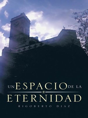cover image of Un Espacio De La Eternidad